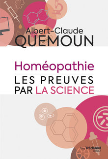 L'homéopathie, les preuves par la science