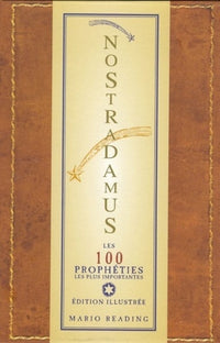 Coffret Nostradamus, les 100 prophéties les plus importantes