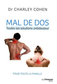 Mal de dos toutes les solutions antidouleur