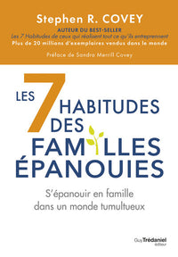 Les 7 habitudes des familles épanouies