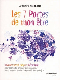Les 7 portes de mon être