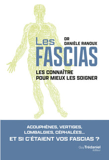 Fascias - Les connaître pour mieux les soigner