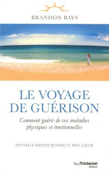 Le voyage de guérison