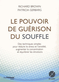 Le pouvoir de guérison du souffle
