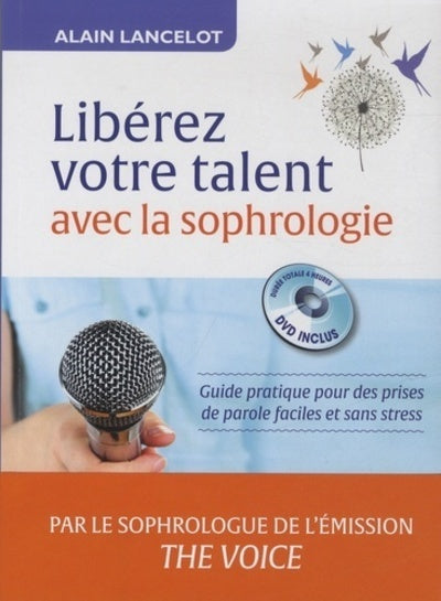 Libérez votre talent avec la sophrologie