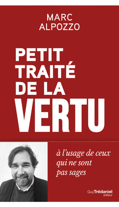 Petit traité de la vertu