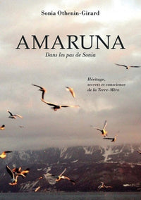 Amaruna - Dans les pas de Sonia