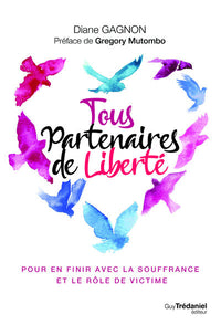 Tous partenaires de liberté