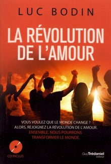 La révolution de l'amour