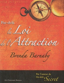 Par-delà la loi de l'attraction