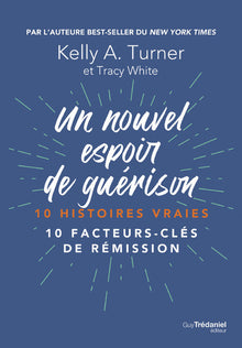 Un nouvel espoir de guérison