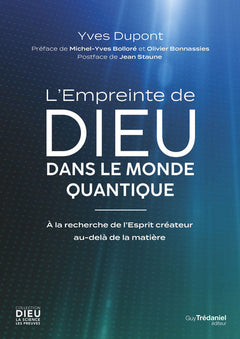 L'empreinte de Dieu dans le monde quantique