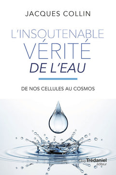 L'insoutenable vérité de l'eau