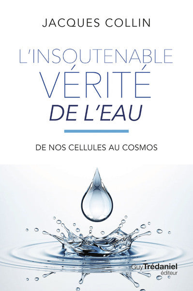 L'insoutenable vérité de l'eau
