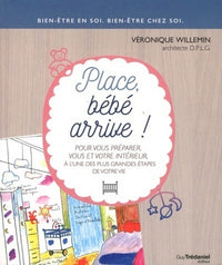 Place, bébé arrive !