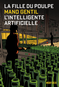 La Fille du Poulpe Tome 16 L’intelligente artificielle