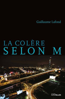 La colère selon M
