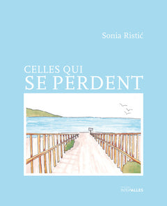 celles qui se perdent