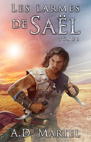 Les larmes de Saël Tome 3