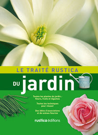 TRAITE RUSTICA DU JARDIN (4E EDITION)