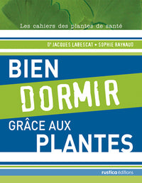 Bien dormir grâce aux plantes