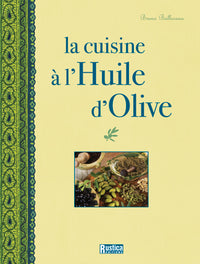 CUISINE A L'HUILE D'OLIVE (LA)