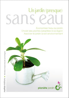 Un jardin (presque) sans eau