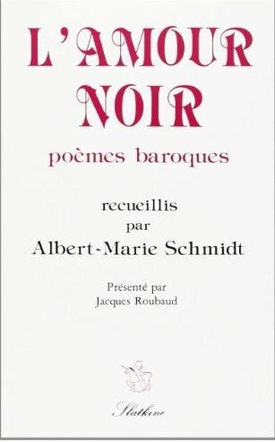 L'amour noir, poemes baroques