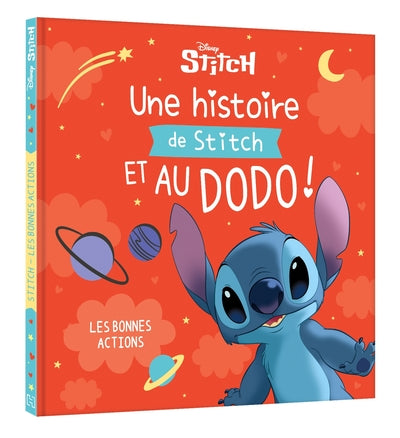 Une histoire de Stitch et au dodo ! - 2. Les bonnes actions