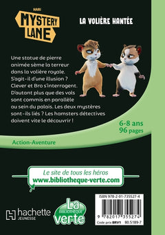 Mystery Lane, Tome 13 - La volière hantée