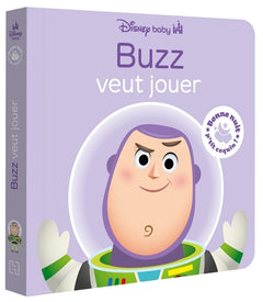 Bonne nuit, p'tit coquin - Buzz veut jouer - TOY STORY