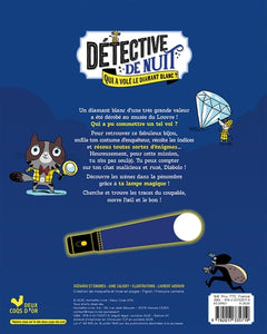 Détective de nuit - Qui a volé le diamant blanc ?