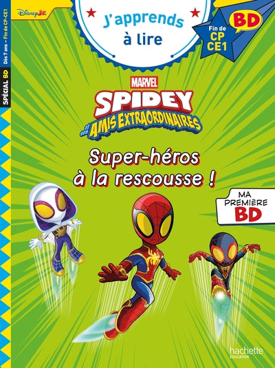 Spidey et ses amis extraordinaires - Super-héros à la rescousse !
