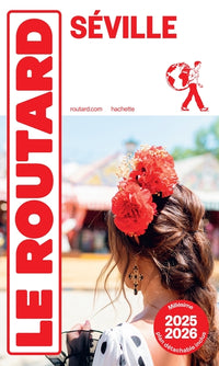 Guide du Routard Séville 2019