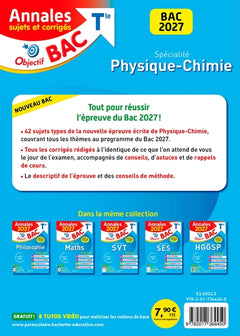 Annales Objectif BAC 2027 - Spécialité Physique-Chimie Tle - sujets et corrigés