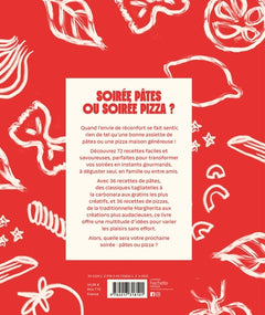 Soirée pâtes ou soirée pizza ?