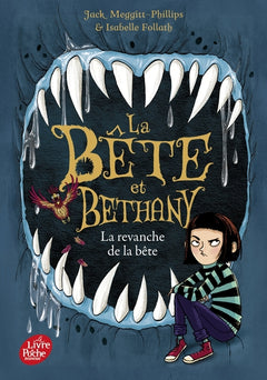 La bête et Bethany, Tome 02