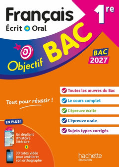 Objectif BAC 2027 - 1re générale Français écrit et oral