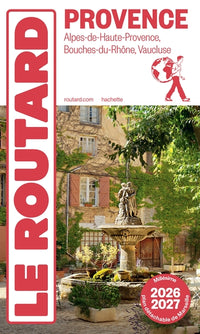 Guide du Routard Provence 2025/26