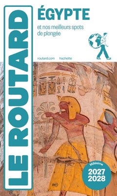 Guide du Routard Egypte 2027/28