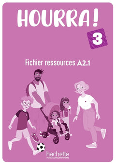 Hourra ! 3 - Fichier ressources (A2.1)