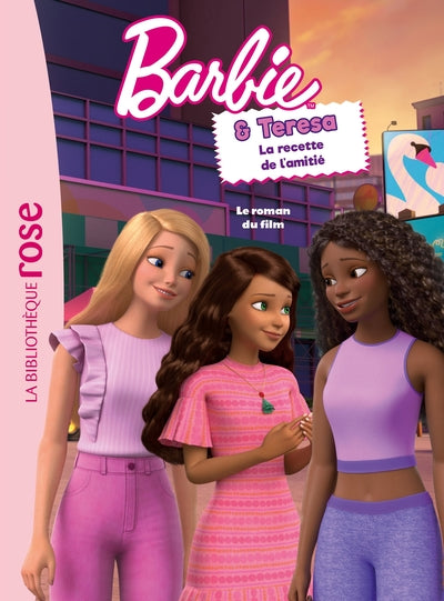 Barbie & Teresa, la recette de l'amitié