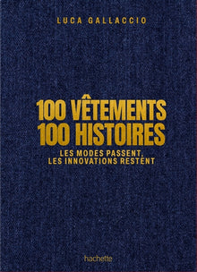 100 vêtements 100 histoires