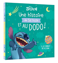 DISNEY - Une histoire de Stitch et au dodo ! - 3. Le combat de Kijimu