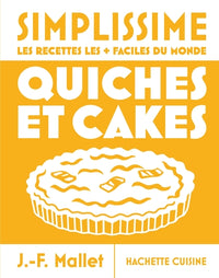 Simplissime - Quiches et Cakes