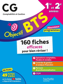Objectif BTS CG - 160 fiches efficaces pour bien réviser