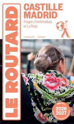 Guide du routard Castille Madrid 2018/19