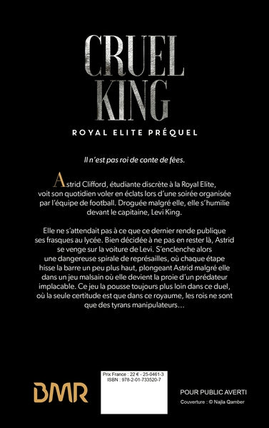 Cruel King, Royal Elite Tome 0 (préquel)