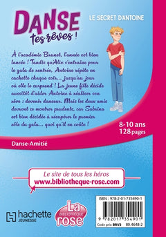 Danse tes rêves !, Tome 02 - Le secret d'Antoine