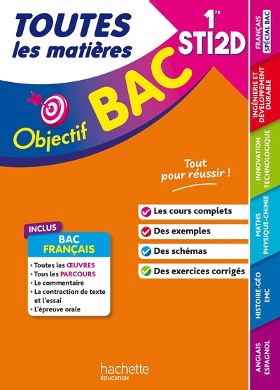 Objectif Bac 2026 - 1re STI2D Toutes les matières